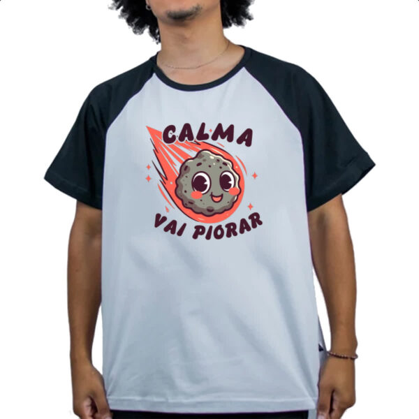 Camiseta Raglan Meteoro calma que vai piorar - Imagem 4