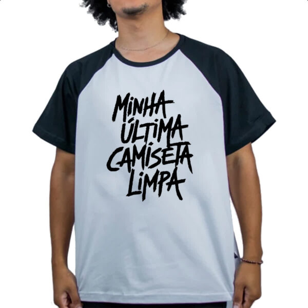Camiseta Raglan Minha ultima camiseta limpa - Imagem 4