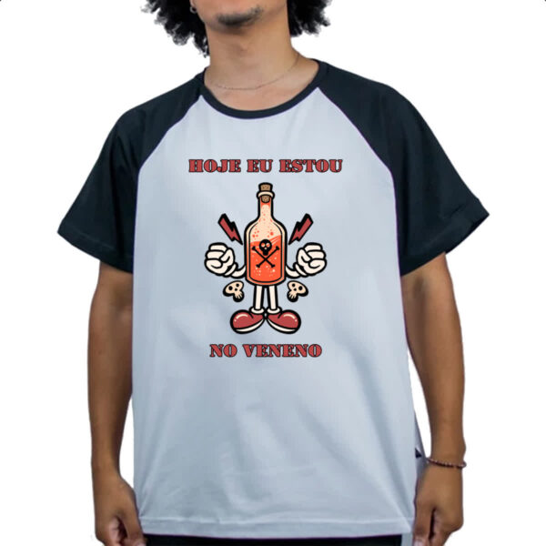 Camiseta Raglan Hoje eu estou no veneno - Imagem 4