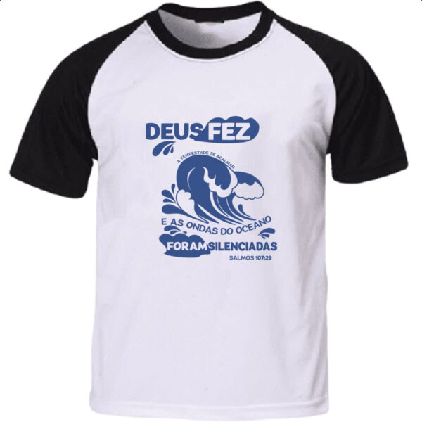 Camiseta Raglan Gospel Salmos 107.29
