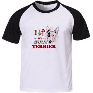 Camiseta Raglan I love my Bull Terrier