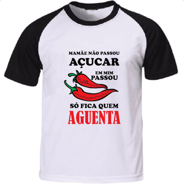 Camiseta Raglan Mamae nao passou acucar