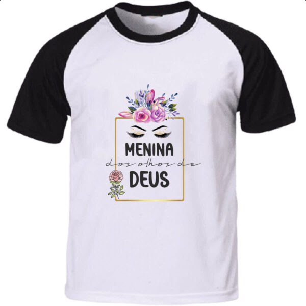 Camiseta Raglan Menina dos olhos de Deus