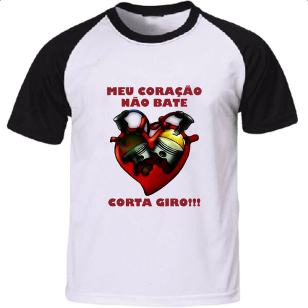 Camiseta Raglan Meu coracao nao bate Corta giro