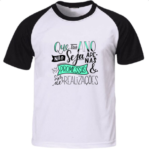 Camiseta Raglan Ano novo realizacoes