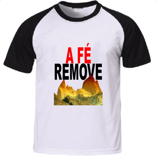 Camiseta Raglan A fe remove montanhas