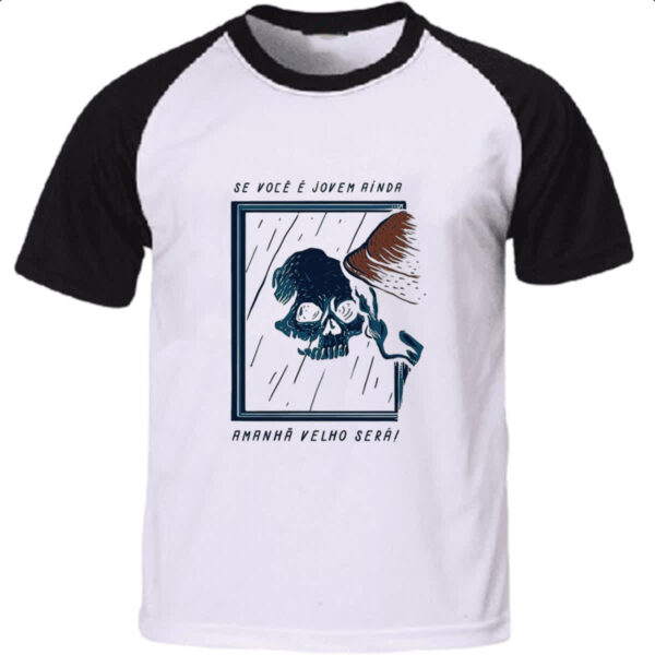 Camiseta Raglan Se voce e jovem ainda