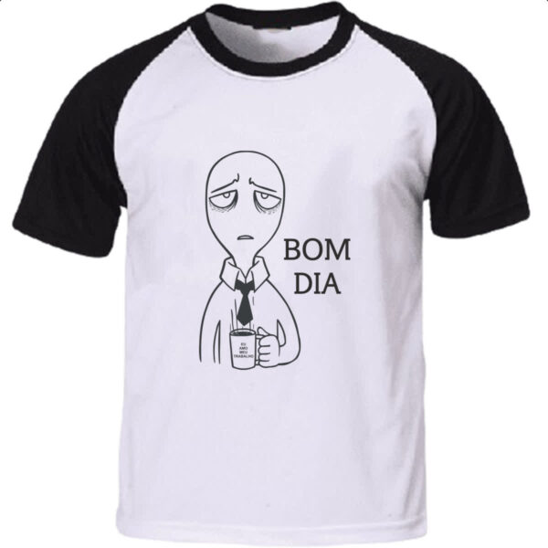 Camiseta Raglan Bom dia eu amo meu trabalho
