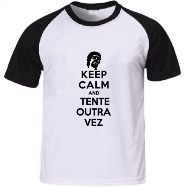 Camiseta Raglan Keep Calm Tente outra vez