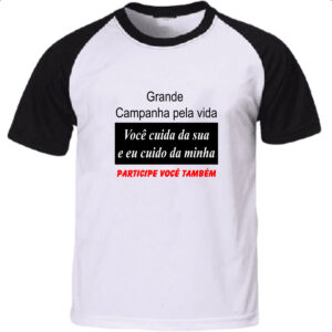 Camiseta Raglan Campanha cuide da sua vida