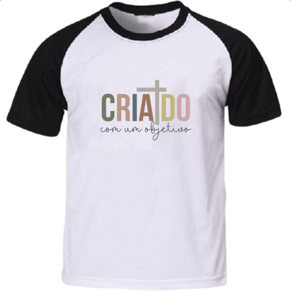 Camiseta Raglan Criado com um objetivo
