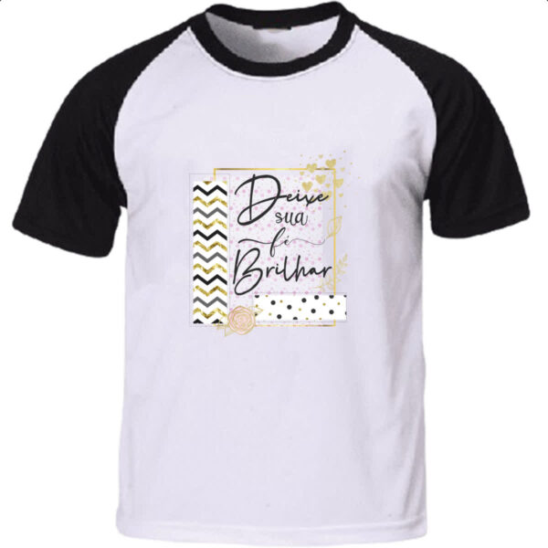 Camiseta Raglan Deixe sua fe brilhar