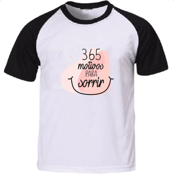 Camiseta Raglan 365 motivos para sorrir