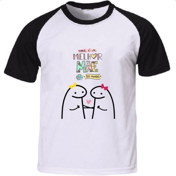 Camiseta Raglan Dia das maes Flork Melhor mae do mundo