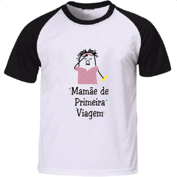 Camiseta Raglan Dia das maes Flork primeira viagem