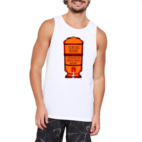 Camiseta Regata Filtre suas palavras - Imagem 2