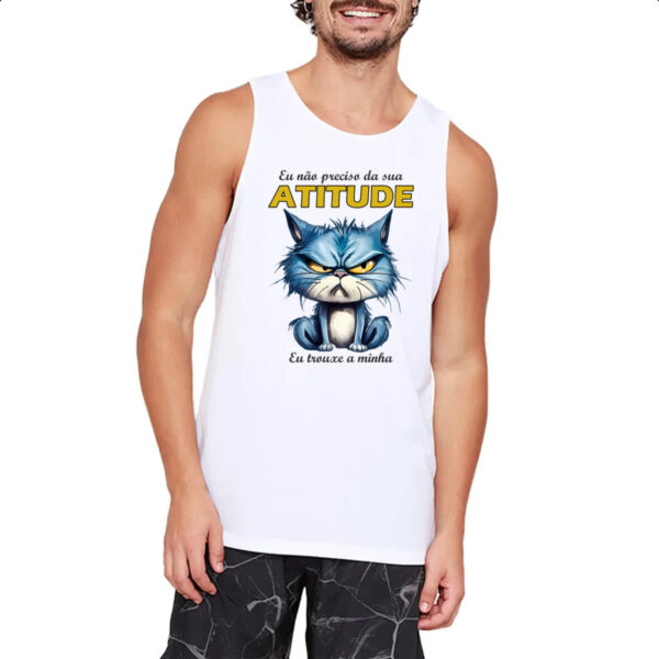 Camiseta Regata Gato nao precisa da sua atitude - Imagem 2