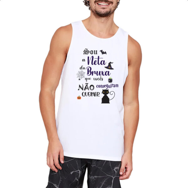 Camiseta Regata Sou a neta da Bruxa que voces nao conseguiram queimar - Imagem 2