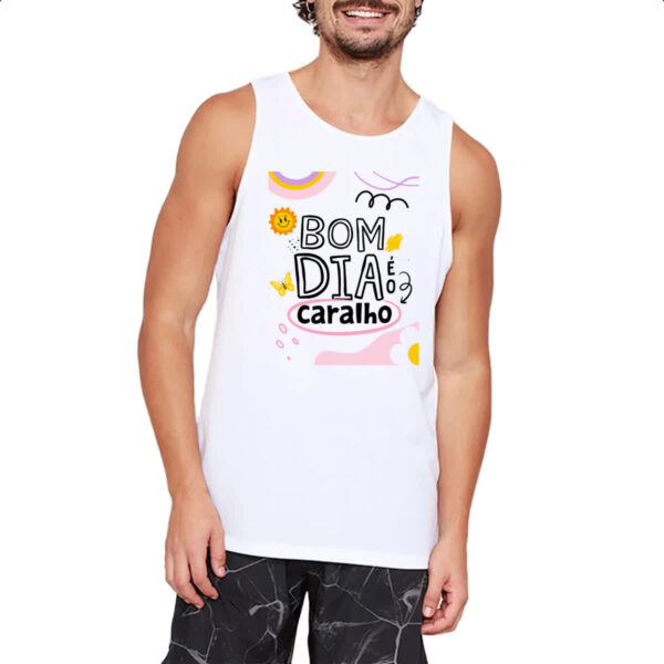 Camiseta Regata Bom dia e o c - Imagem 2