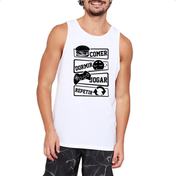 Camiseta Regata Comer Dormir Jogar Repetir - Imagem 2