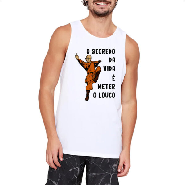 Camiseta Regata Dalai Lama O segredo da vida e meter o louco - Imagem 2