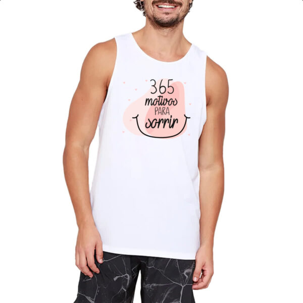 Camiseta Regata 365 motivos para sorrir - Imagem 2