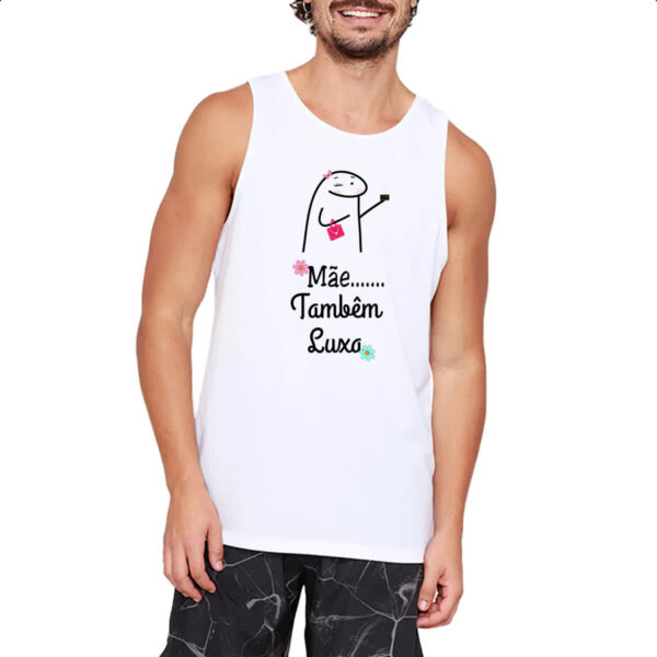 Camiseta Regata Dia das maes Flork tambem luxa - Imagem 2