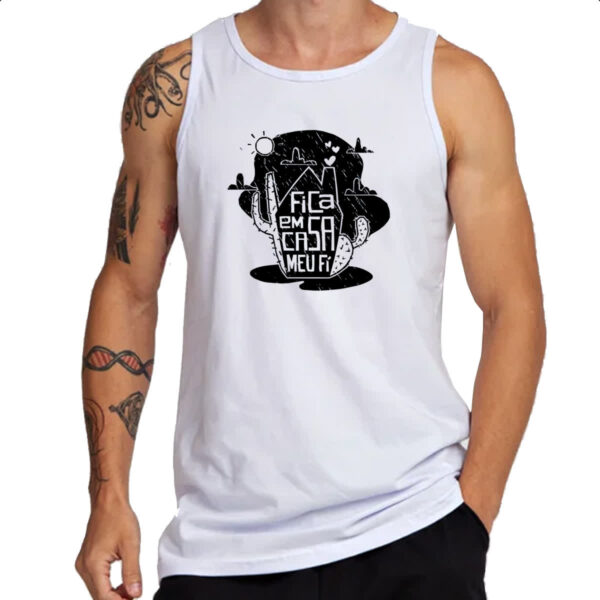 Camiseta Regata Fica em casa meu fi - Imagem 3
