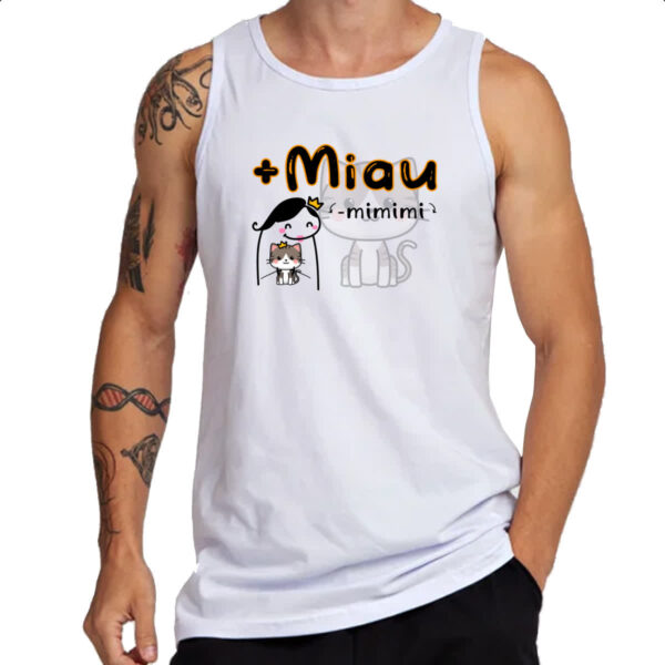 Camiseta Regata Mais miau e menos mimimi - Imagem 3