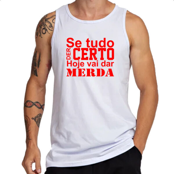 Camiseta Regata Se tudo der certo hoje Vermelho - Imagem 3