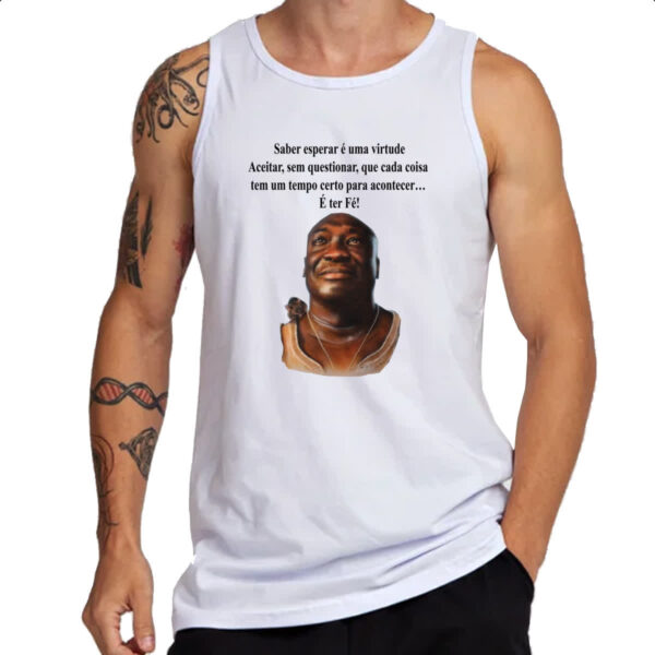 Camiseta Regata Saber esperar e uma virtude - Imagem 3
