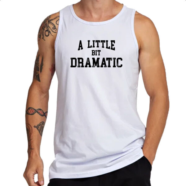 Camiseta Regata A little bit dramatic preta - Imagem 3