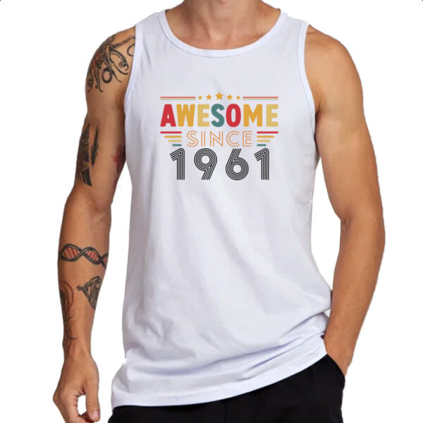 Camiseta Regata Awesome since 1961 - Imagem 3