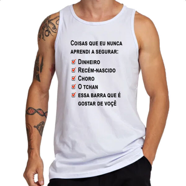Camiseta Regata Coisas que nunca aprendi a segurar - Imagem 3