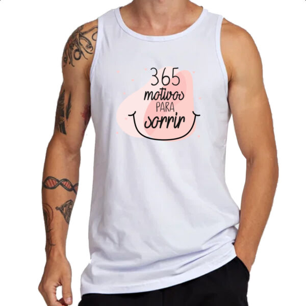 Camiseta Regata 365 motivos para sorrir - Imagem 3