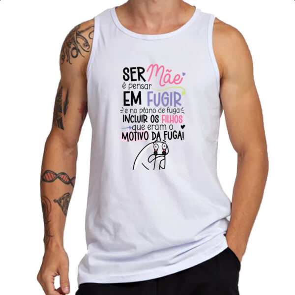 Camiseta Regata Dia das maes fugir com filhos - Imagem 3