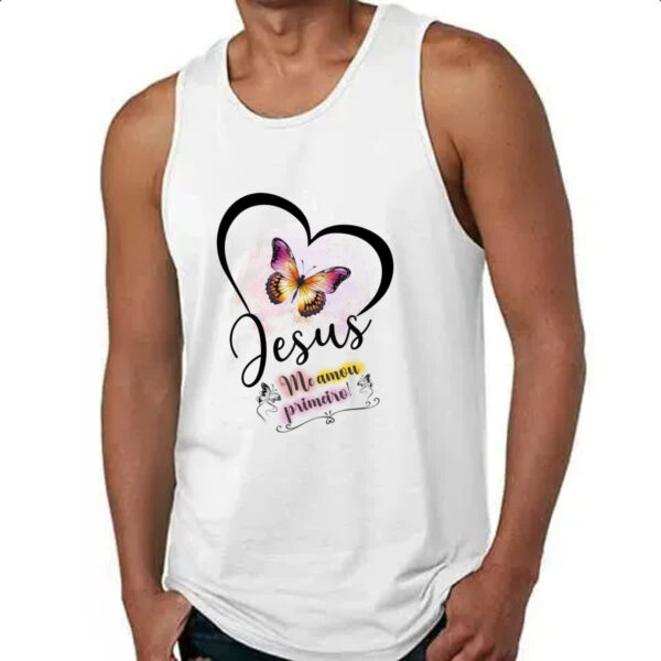 Camiseta Regata Jesus me amou primeiro - Imagem 4
