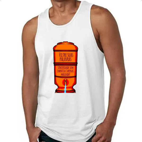 Camiseta Regata Filtre suas palavras - Imagem 4