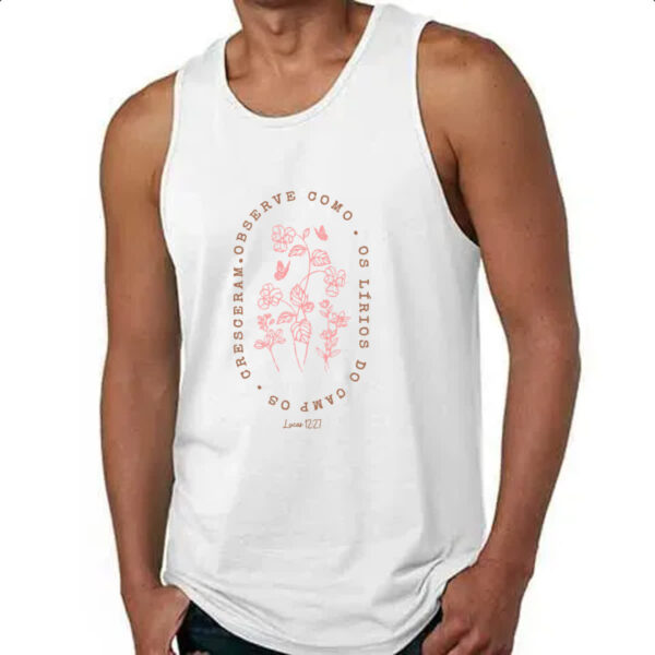 Camiseta Regata Gospel Lucas 12.27 - Imagem 4