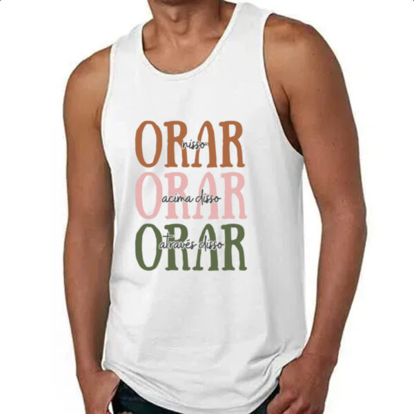 Camiseta Regata Orar nisso acima e atraves - Imagem 4