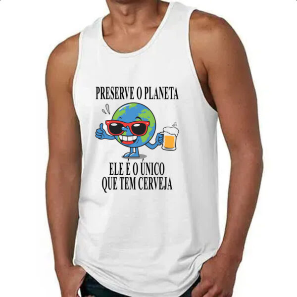 Camiseta Regata Preserve o planeta ele tem cerveja - Imagem 4