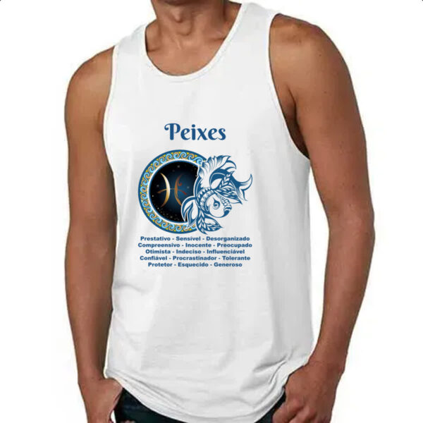 Camiseta Regata Signo de Peixes adjetivos - Imagem 4