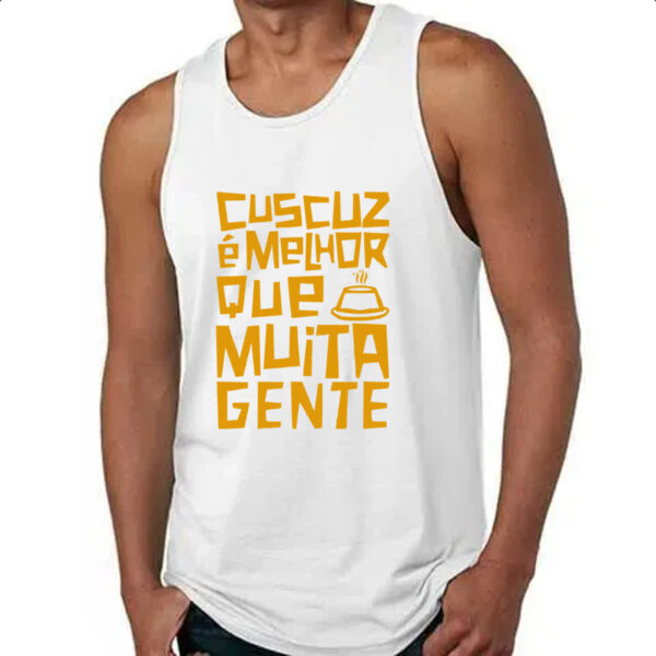 Camiseta Regata Cuscuz melhor que muita gente - Imagem 4