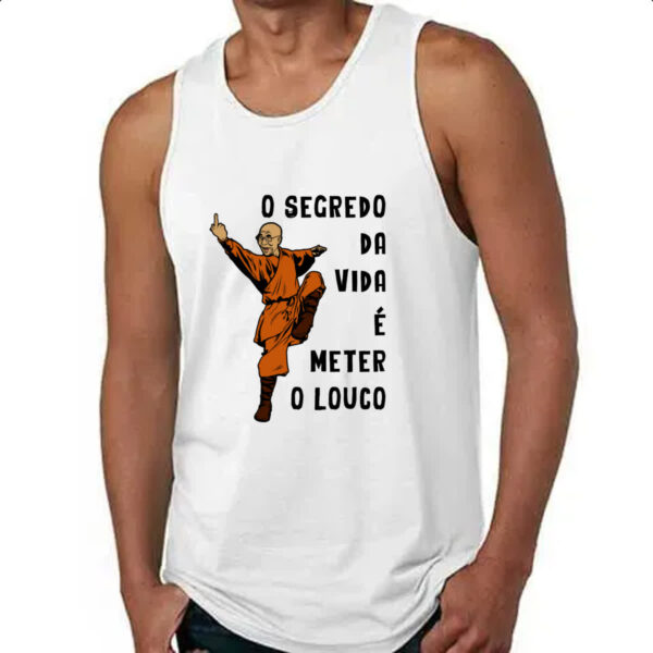 Camiseta Regata Dalai Lama O segredo da vida e meter o louco - Imagem 4