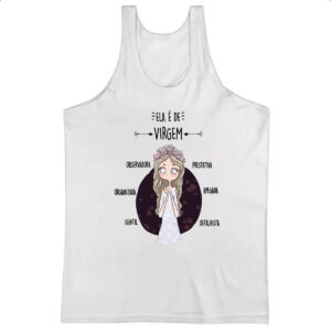 Camiseta Regata Ela e de Virgem