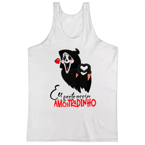 Camiseta Regata Amostradinho eu gosto assim