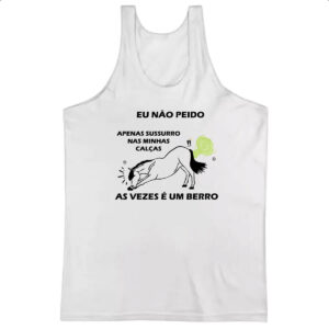 Camiseta Regata Eu nao peido cavalo