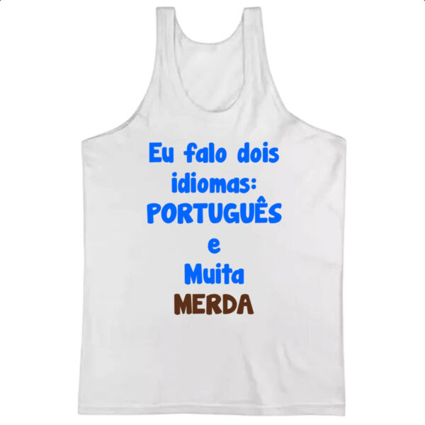 Camiseta Regata Falo dois idiomas