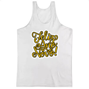 Camiseta Regata Feliz ano novo escrita dourada