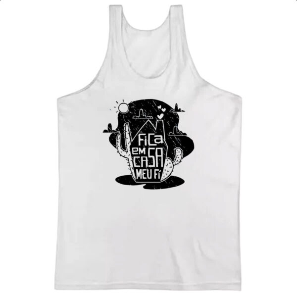 Camiseta Regata Fica em casa meu fi